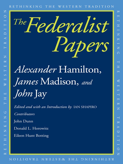 Title details for Federalist Papers by Alexander Hamilton - Wait list